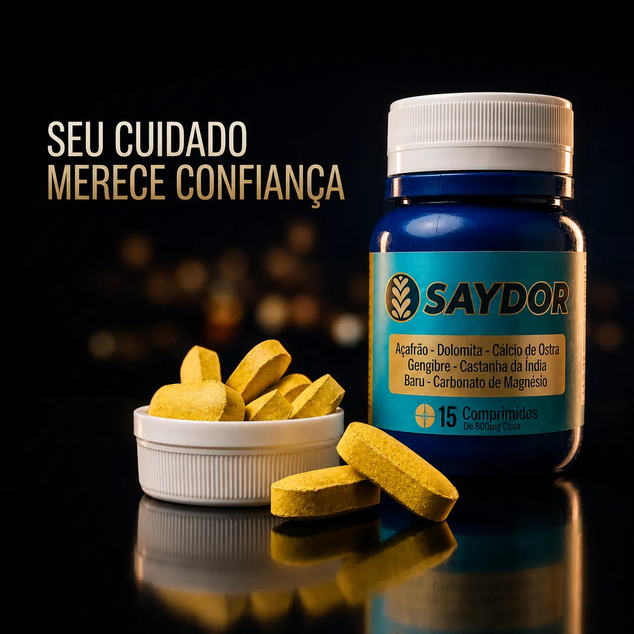 Frasco Saydor com comprimidos e a mensagem Seu cuidado merece confiança
